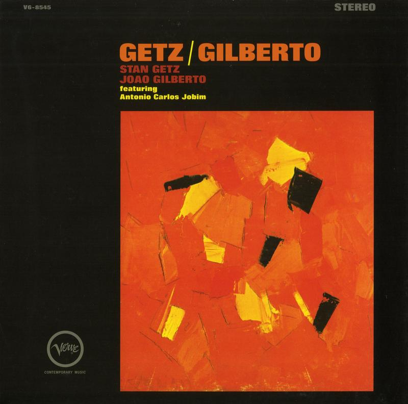 Stan Getz & Joao Gilberto