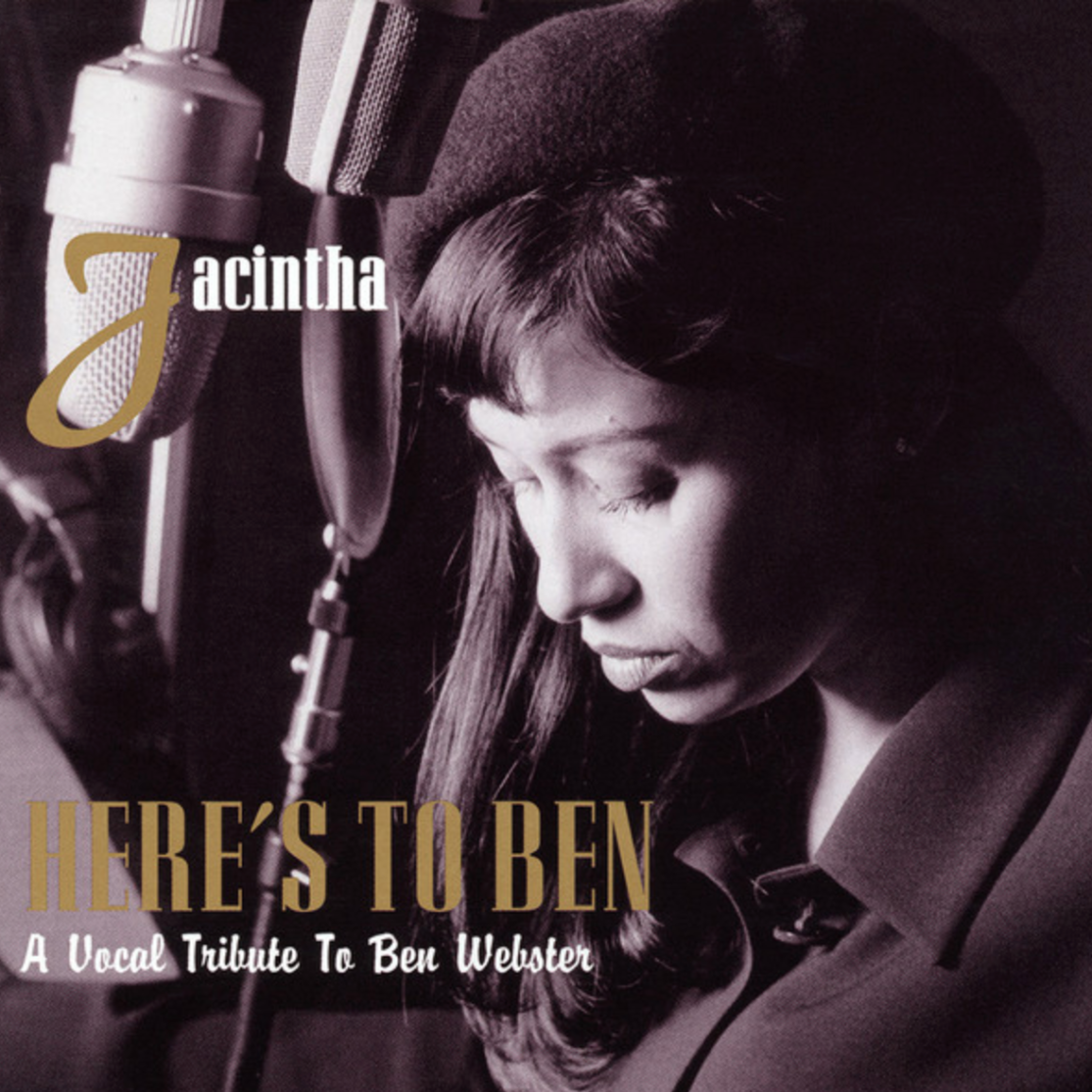 Jacintha Here's To Ben A Vocal Tribute To Ben Webster