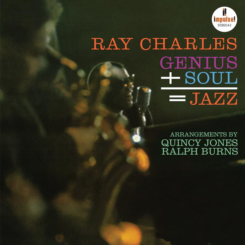 Genius + Soul = Jazz