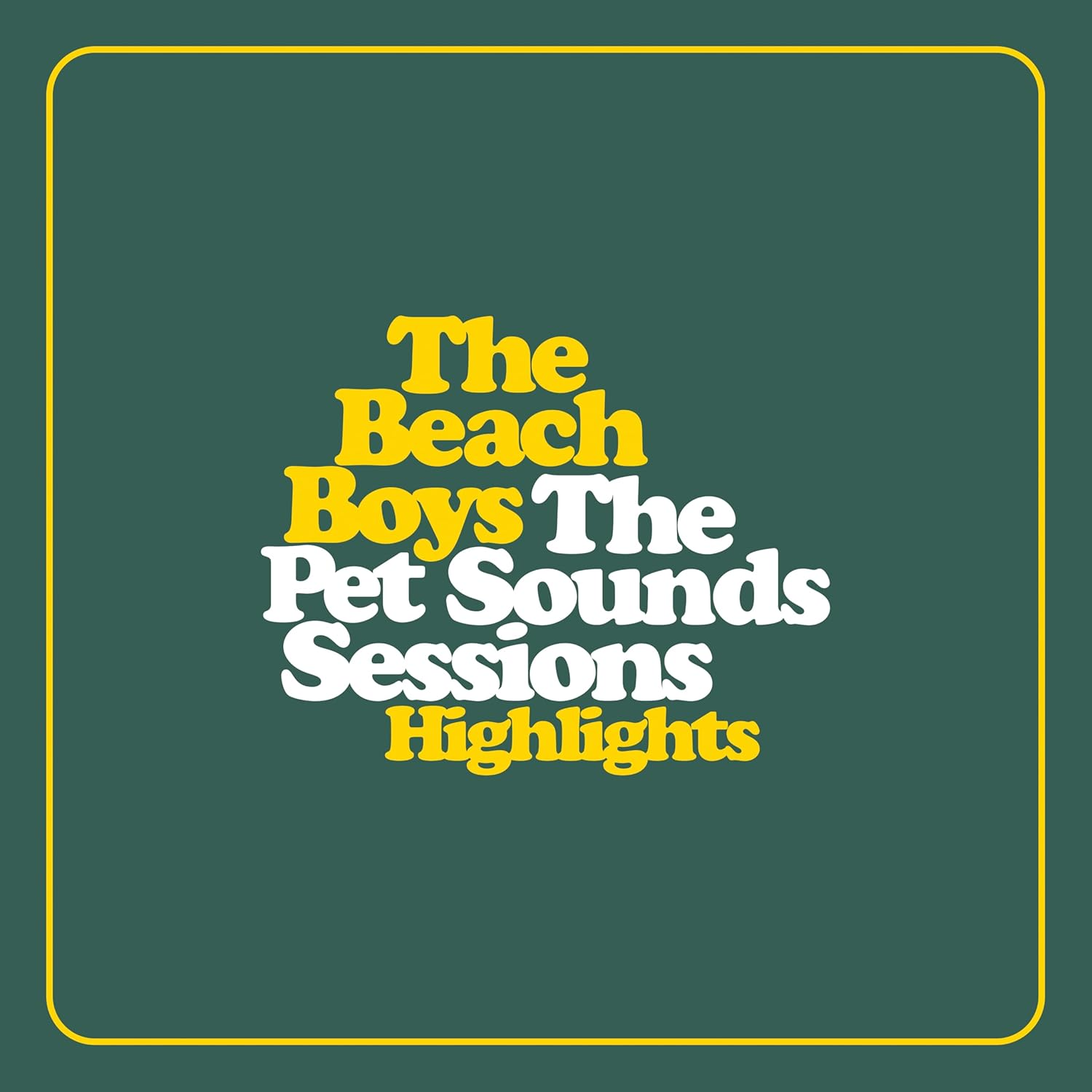 The Pet Sounds Sessions Highlights